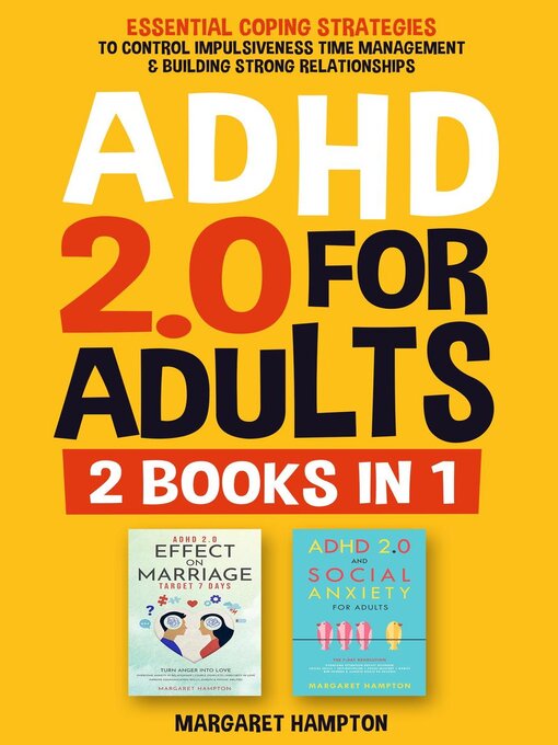 Title details for ADHD 2.0 For Adults by Margaret Hampton - Available